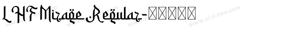 LHF Mirage Regular字体转换